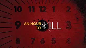 An Hour to Kill Ep 13 Premieres May 17 8:05PM | Only on Super Channel