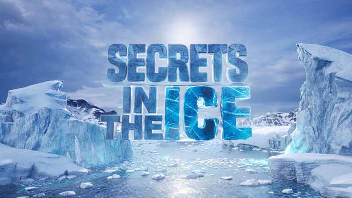 Secrets in the Ice S3 Ep 07 Premieres May 13 8:05PM | Only on Super Channel