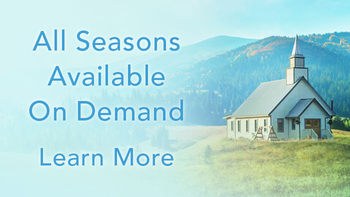 All Seasons Available On Demand Learn More