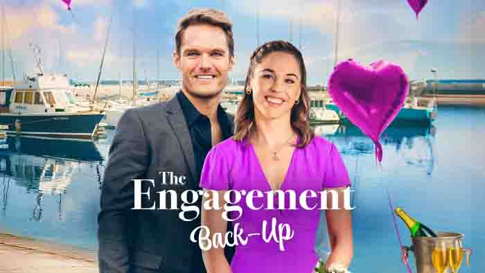 The Engagement Back-Up Premieres May 11 8:00PM | Only on Super Channel