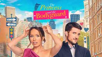 The Princess and the Bodyguard Premieres Apr 27 8:00PM | Only on Super Channel