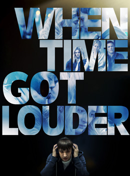Canadian Film Fest: When Time Got Louder