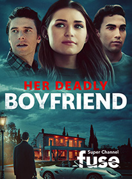 Her Deadly Boyfriend