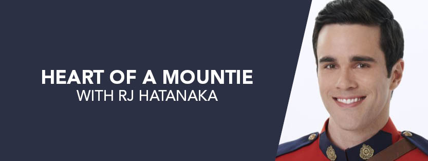 Heart of a Mountie With Ryan-James Hatanaka 