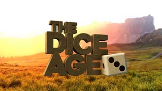 The Dice Age