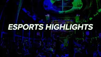 Esports Highlights