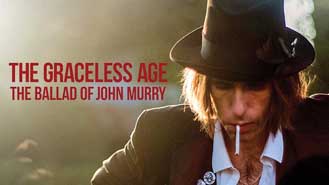 The Graceless Age: The Ballad of John Murray Premieres Apr 27 9:00PM | Only on Super Channel