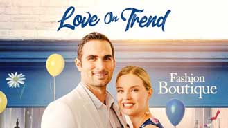 Love on Trend Premieres Mar 25 8:00PM | Only on Super Channel