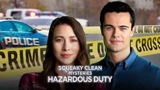 Squeaky Clean Mysteries: Hazardous Duty