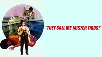 They Call Me Mister Tibbs! Premieres Jun 10 9:00PM | Only on Super Channel
