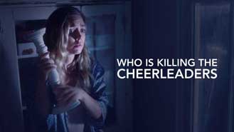 Who is Killing the Cheerleaders?